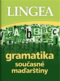 Jazykové učebnice, slovníky Gramatika současné maďarštiny