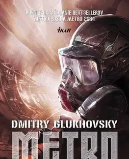 Sci-fi a fantasy Metro 2035 - Dmitry Glukhovsky,Martin Sliz