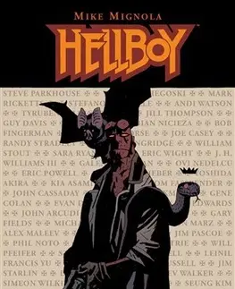 Komiksy Hellboy: Neuvěřitelné příběhy - Mike Mignola