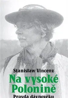 Svetová beletria Na vysoké polonině - Stanislaw Vincenz