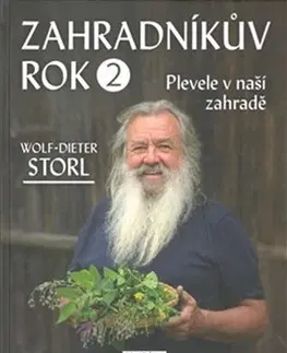 Úžitková záhrada Zahradníkův rok 2 - Wolf-Dieter Storl