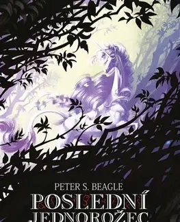 Sci-fi a fantasy Poslední jednorožec - Peter S. Beagle