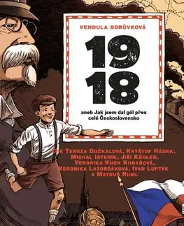 Pre deti a mládež - ostatné Témbr 1918 aneb Jak jsem dal gól přes celé Československo - audiokniha