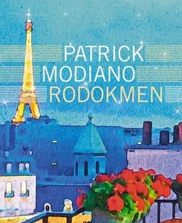 Literatúra Rodokmen - Patrick Modiano,Jovanka Šotolová