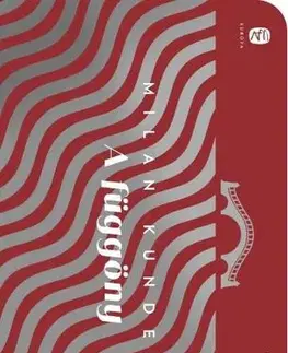 Eseje, úvahy, štúdie A függöny - Milan Kundera