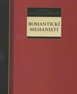 Slovenská poézia Romantickí mesianisti - Kolektív autorov