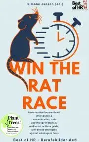 Psychológia, etika Win the Rat Race - Simone Janson