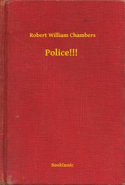 Svetová beletria Police!!! - Chambers Robert William