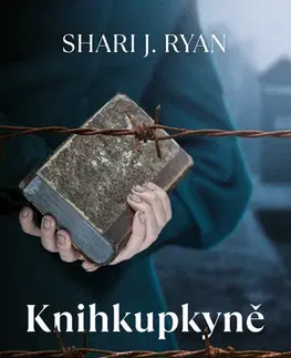 Historické romány Knihkupkyně z Dachau - Shari J. Ryan