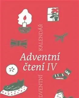 Beletria - ostatné Adventní čtení IV. - Kolektív autorov