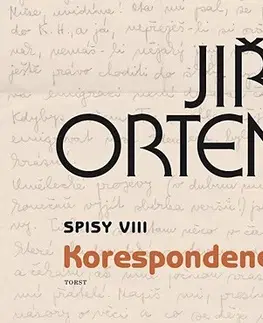 Eseje, úvahy, štúdie Spisy VIII. Korespondence - Jiří Orten
