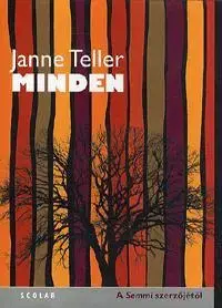 Novely, poviedky, antológie Minden - Janne Teller