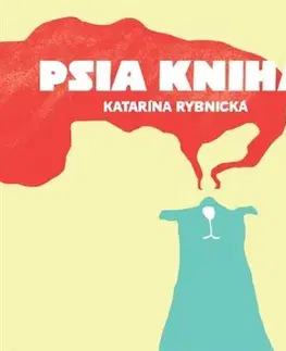 Rozprávky Psia kniha - Katarína Rybnická