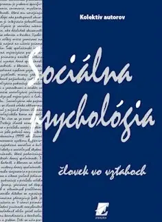 Psychológia, etika Sociálna psychológia - Verešová - Marcela Verešová