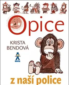 Rozprávky Opice z naší police - Krista Bendová