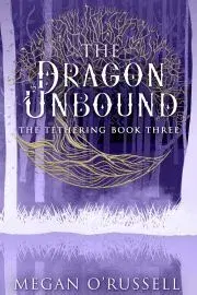 Beletria - ostatné The Dragon Unbound - ORussell Megan