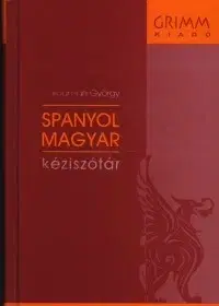 Slovníky Spanyol-Magyar kéziszótár (CD melléklettel) - György Dorogman