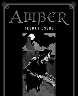 Sci-fi a fantasy Kroniky Amberu 6 - Roger Zelazny