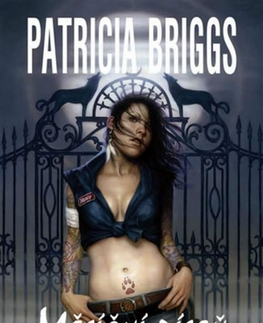 Sci-fi a fantasy Mercy Thompson 1: Měsíční píseň - Patricia Briggs,Kateřina Niklová