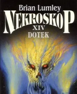 Sci-fi a fantasy Nekroskop XIV Dotek - Brian Lumley,Jana Mikulenková
