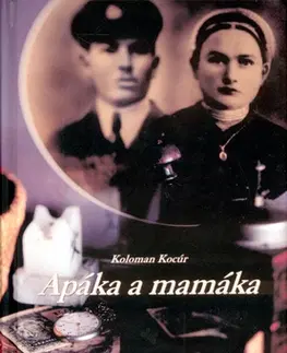Slovenská beletria Apáka a mamáka - Koloman Kocúr