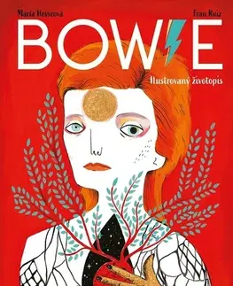 Hudba - noty, spevníky, príručky Bowie: Ilustrovaný životopis - María Hesseová,Fran Ruiz