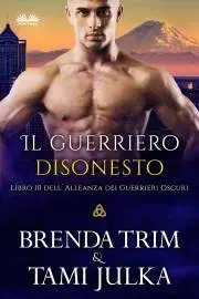Romantická beletria Il Guerriero Disonesto - Trim Brenda
