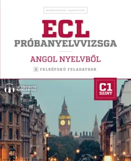 Učebnice a príručky ECL próbanyelvvizsga angol nyelvből - Beatrix Bajnóczi,Kirsi Haavisto