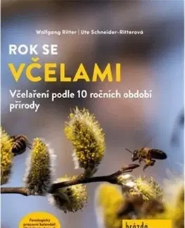 Hmyz Rok se včelami - Wolfgang Ritter