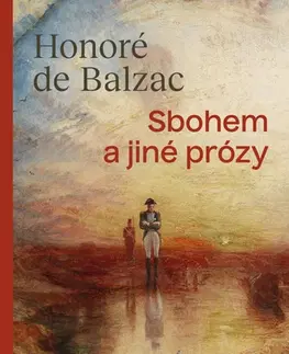 Svetová beletria Sbohem a jiné prózy - Honoré de Balzac