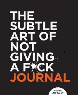 Rozvoj osobnosti The Subtle Art of Not Giving a F*ck Journal - Mark Manson