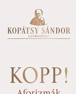 Novely, poviedky, antológie Kopp! - Kopátsy Sándor