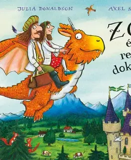 Rozprávky Zog és a repülő doktorok - Julia Donaldson,Axel Scheffler