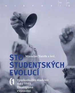 Slovenské a české dejiny Sto studentských evolucí (3 svazky) - Miroslav Vaněk