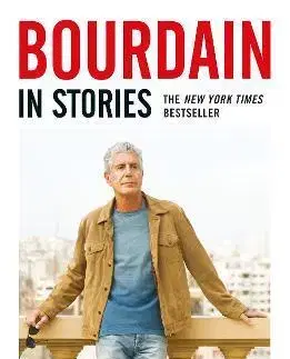 Osobnosti Bourdain: In Stories - Laurie Woolever