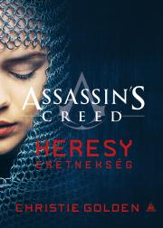 Sci-fi a fantasy Assassin's Creed: Eretnekség - Christie Golden