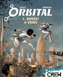 Komiksy Modrá CREW 10: Orbital 3+4 - Sylvain Runberg