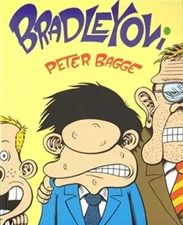 Komiksy Bradleyovi - Peter Bagge