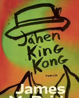 Romantická beletria Jáhen King Kong - James McBride
