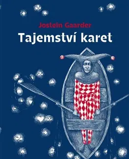 Svetová beletria Tajemství karet - Jostein Gaarder,Renáta Fučíková