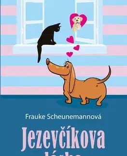 Humor a satira Jezevčíkova láska - Frauke Scheunemannová