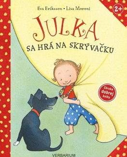 Rozprávky pre malé deti Julka sa hrá na skrývačku - Eva Eriksson,Lisa Moroni