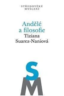 Filozofia Andělé a filosofie - Tiziana Suarez-Nanio