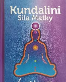 Aura, čakry, mandaly, kamene Kundalini - Sila Matky - Sri Chinmoy