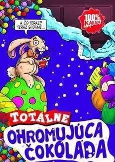Encyklopédie pre deti a mládež - ostatné Totálne ohromujúca čokoláda - Alan MacDonald,Jana Vlašičová