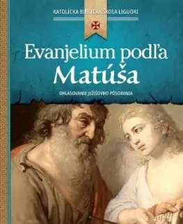 Kresťanstvo Evanjelium podľa Matúša - William A. Anderson