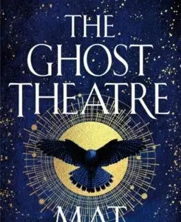 Sci-fi a fantasy The Ghost Theatre - Mat Osman