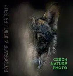 Fotografia Czech Nature Photo - fotografie a jejich příběhy