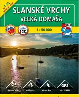 Turistika, skaly Slanské vrchy - Veľká Domaša - TM 116 - 1:50 000, 4. vydanie - Kolektív autorov
