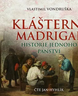 Historické romány Tympanum Klášterní madrigal - audiokniha